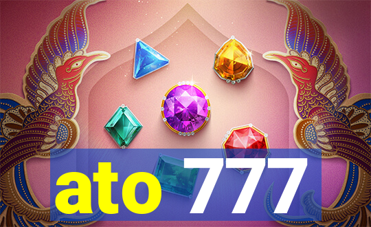 ato 777